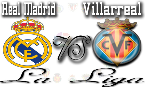 Villarreal_VS_Real_Madrid_Preview