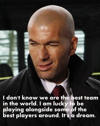 Zidane sayings