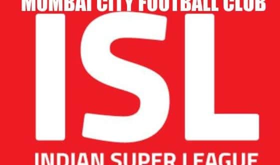 Mumbai City FC - Indian Super League