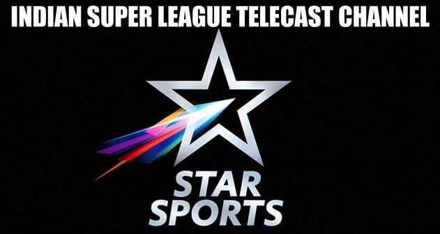 Indian Super League Telecast Channel