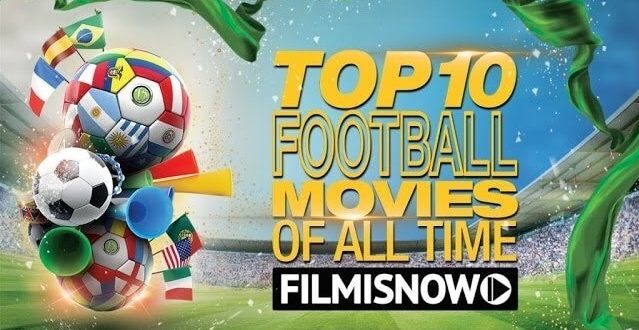 top 10 football movies of all time