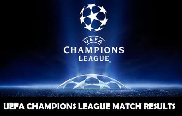 UEFA Champions League match results Tuesday Wednesday night