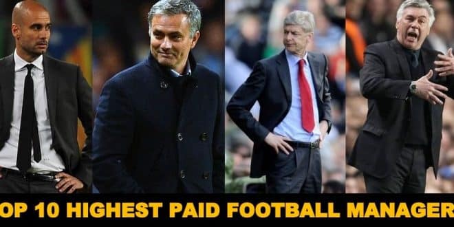 Top 10 highest paid football managers 2015