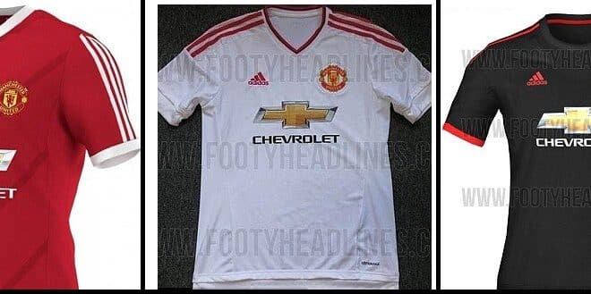 Manchester United 2015-16 all leaked kits