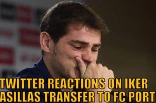 Twitter Reactions On Iker Casillas Move To FC Porto
