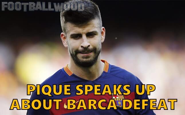 Gerard Pique said Barcelona misses Messi